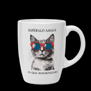taza de cerámica "supéralo amiga" tz229